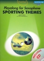 Sporting Themes (+CD): for saxophone Guest Spot Playalong