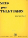 Seis por television for flute, oboe, clarinet, bassoon, horn in F and percussion score and parts