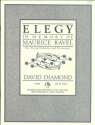 Elegy in memory of Amurice Ravel for 4 horns, 3 trumpets, trombone, tumpani, percussion and 2 harps,  score