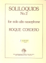 Soliloquios no.2 for alto saxophone