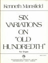 6 Variations on old Hundredth for organ