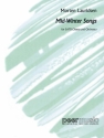 Mid-Winter Songs on Poems for chorus and orchestra score