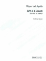 Life is a Dream for string quartet score and parts