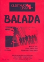 Balada: fr Blasorchester Direktion und Stimmen