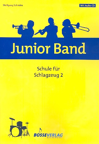 Junior Band Schule Band 2 (+CD) fr Blasorchester Schlagzeug