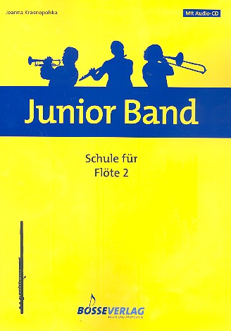 Junior Band Schule Band 2 (+CD) fr Blasorchester Flte