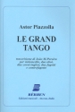 Le Grand Tango per violoncello, 2 oboi, 2 corni inglesi, 2 fagotti e controfagotto, partitura e parti