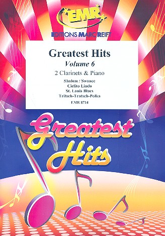 Greatest Hits vol.6: for 2 clarinets and piano (Percussion ad lib) score and parts