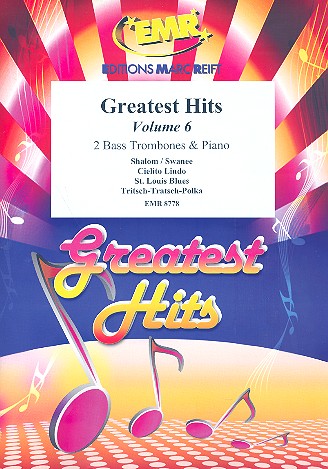 Greatest Hits vol.6: for 2 bass trombones and piano (Percussion ad lib) score and parts