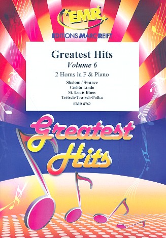 Greatest Hits vol.6: for 2 horns in F and piano (Percussion ad lib) score and parts