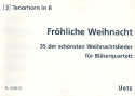 Frhliche Weihnacht fr 4 Blechblser 3. Stimme in B (Tenorhorn)