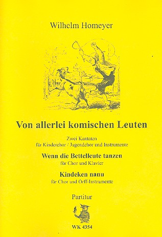 Von allerlei komischen Leuten fr Kinderchor und Klavier ((Orff-) Instrumente) Partitur