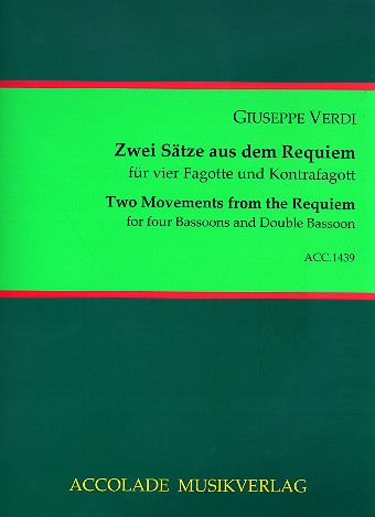 2 Stze aus dem Requiem fr 4 Fagotte und Kontrafagott Partitur und Stimmen