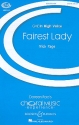 Fairest Lady for female chorus and piano score