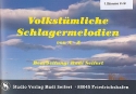 Volkstmliche Schlagermelodien: fr Blasorchester 1. Stimme in B