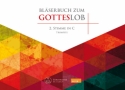 Blserbuch zum Gotteslob fr variables Blser-Ensemble (Blasorchester/Posaunenchor) 2. Stimme in C (Trompete)