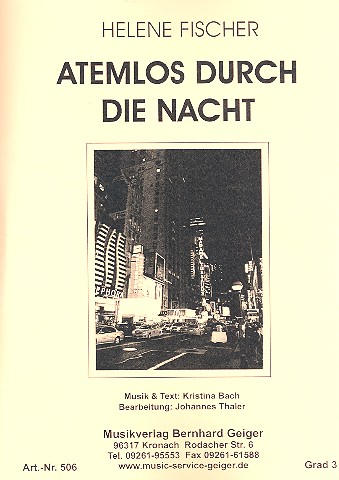 Atemlos durch die Nacht: fr Blasorchester Partitur und Stimmen