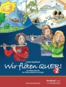 Wir flten quer fr Flte im Gruppenunterricht (z.T. mit Klavier) Schlerheft 2