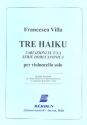 Tre Haiku per violoncello