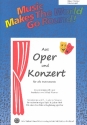 Aus Oper und Konzert fr flexibles Ensemble Oboe/Violine/Glockenspiel