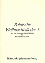 Polnische Weihnachtslieder Band 1 fr 4 Blockflten (SATB) Partitur und Stimmen