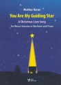 You are my Guiding Star fr Mezzosopran (Bariton) und Klavier