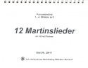 12 Martinslieder fr Blser Spielpartitur Posaunenchor