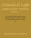 SON340 Smtliche Werke Band 10 Kompositionen mit italienischem Text Band 5