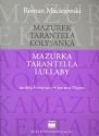 Mazurka - Tarantelle - Lullaby for 2 pianos 2 scores