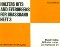 Halters Hits and Evergreens Band 3: fr Blasorchester Klarinette in Es