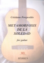 Metamorfosis de la soledad per chitarra