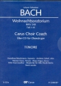 Weihnachtsoratorium BWV248 Teil 1-6 - Chorstimme Tenor  3 Playalong-CD's