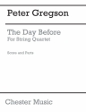 The Day before for string quartet score and parts