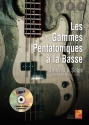 Les Gammes Pentatoniques  la Basse (+CD) fr E-Bass/Tabulatur