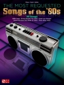 The most requested Songs of the '80s piano/vocal/guitar songbook