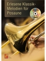 Erlesene Klassik-Melodien (+CD) fr Posaune