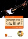 MS0301 Acompa amientos & solos slow Blues: para guitarra