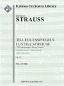 Till Eulenspiegels lustige Streiche op.28 for orchestra score