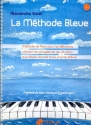 La mthode bleue (+2 CD's) pour piano