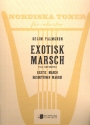 Exotisk Marsch op.46 for full orchestra score