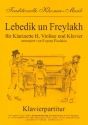 Lebedik un Freylakh: fr Klarinette, Violine und Klavier Stimmen