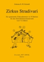 Zirkus Stradivari fr Streicherklasse mit Klavier Klavierpartitur und 4 Stimmen