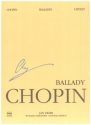 Ballades op.23, 38, 47, 52 for piano study score