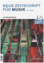 Neue Zeitschrift fr Musik 4/2021 Hyperorgel