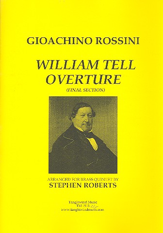 William Tell Overture (final Section) for pirccolo trumpet, trumpet, horn, trombone and tuba score and parts