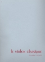 Le violon classique vol.2 pour violon et piano