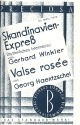 Skandinavien-Express  und   Valse Rosee: fr Salonorchester