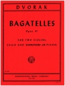 Bagatelles op.47 for 2 violins, violoncello and harmonium (piano) score and parts