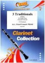 3 Traditionals fr 4 Klarinetten Partitur und Stimmen