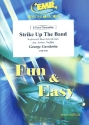 Strike up the Band for 5-part ensemble (keyboard and percussion ad lib) score and parts